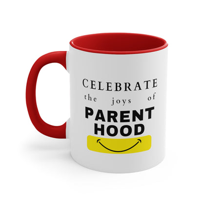 Accent Coffee Mug - Celebrate the Joys of Parenthood