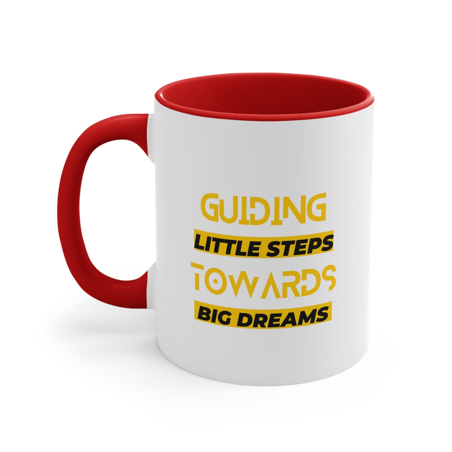 Accent Coffee Mug - Guiding Little Steps Towards Big Dreams