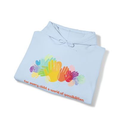 Unisex Hooded Sweatshirt - For Every Child, a World of Possibilities