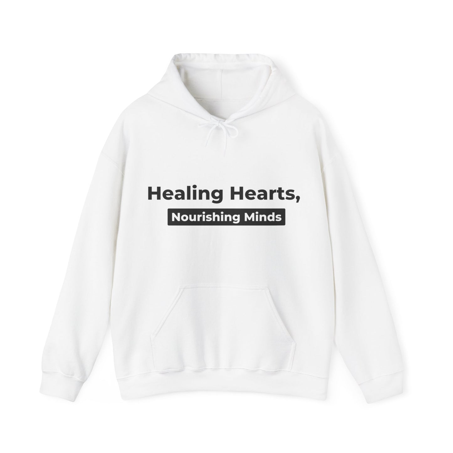 Unisex Hooded Sweatshirt - Healing Hearts, Nourishing Minds