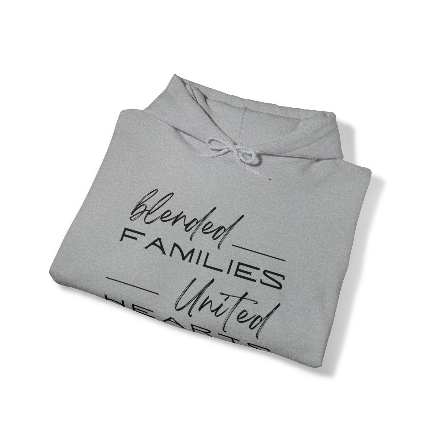 Unisex Hooded Sweatshirt - Blended Families, United Hearts