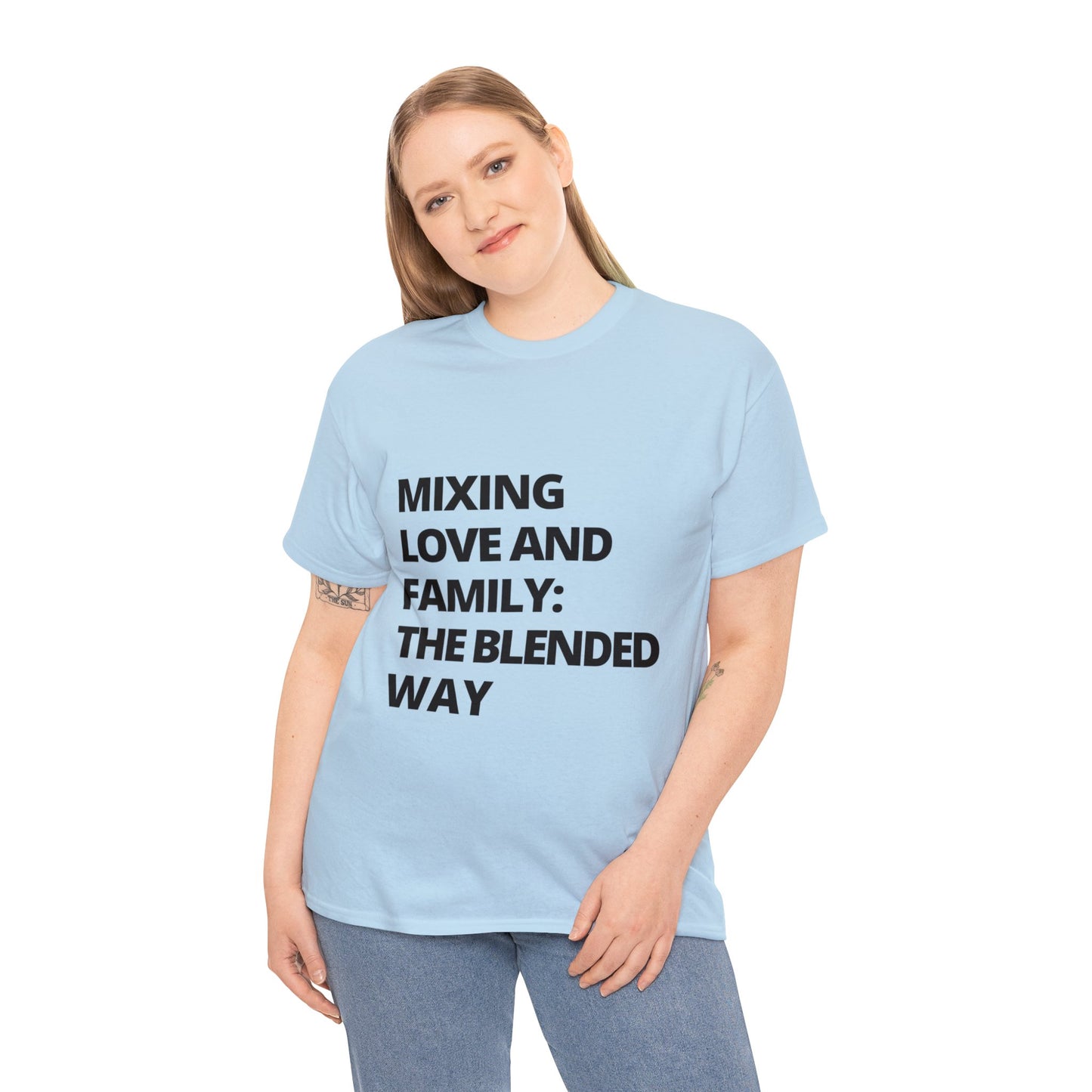 Unisex T-Shirt - Mixing Love and Family: The Blended Way