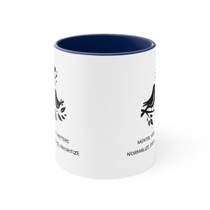 Accent Coffee Mug - Mental Health Matters: Normalize, Empathize, Prioritize