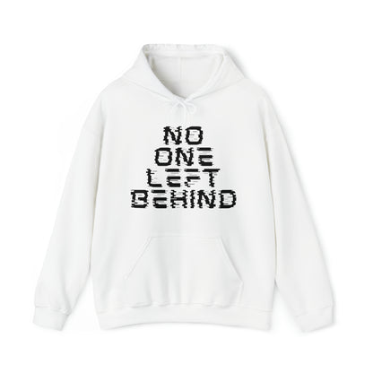 Unisex Hooded Sweatshirt - No One Left Behind