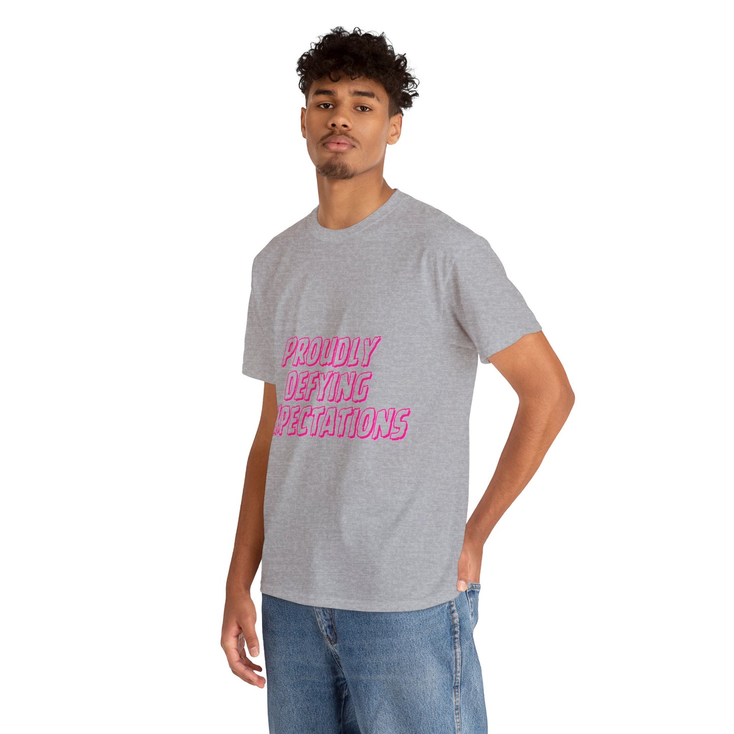 Unisex T-Shirt - Proudly Defying Expectations