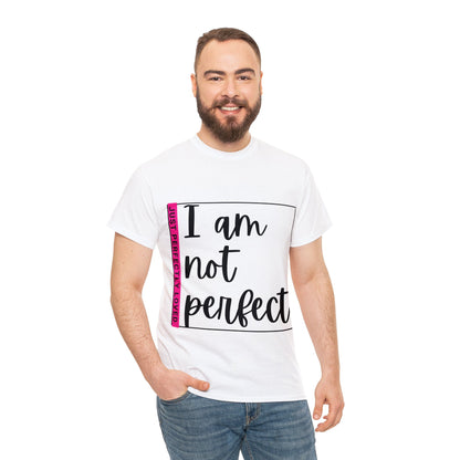 Unisex Heavy Cotton Tee - I am not perfect, just perfectly loved