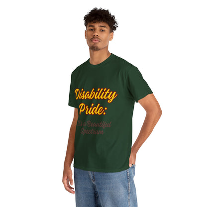 Unisex T-Shirt - Disability Pride: It's a Beautiful Spectrum