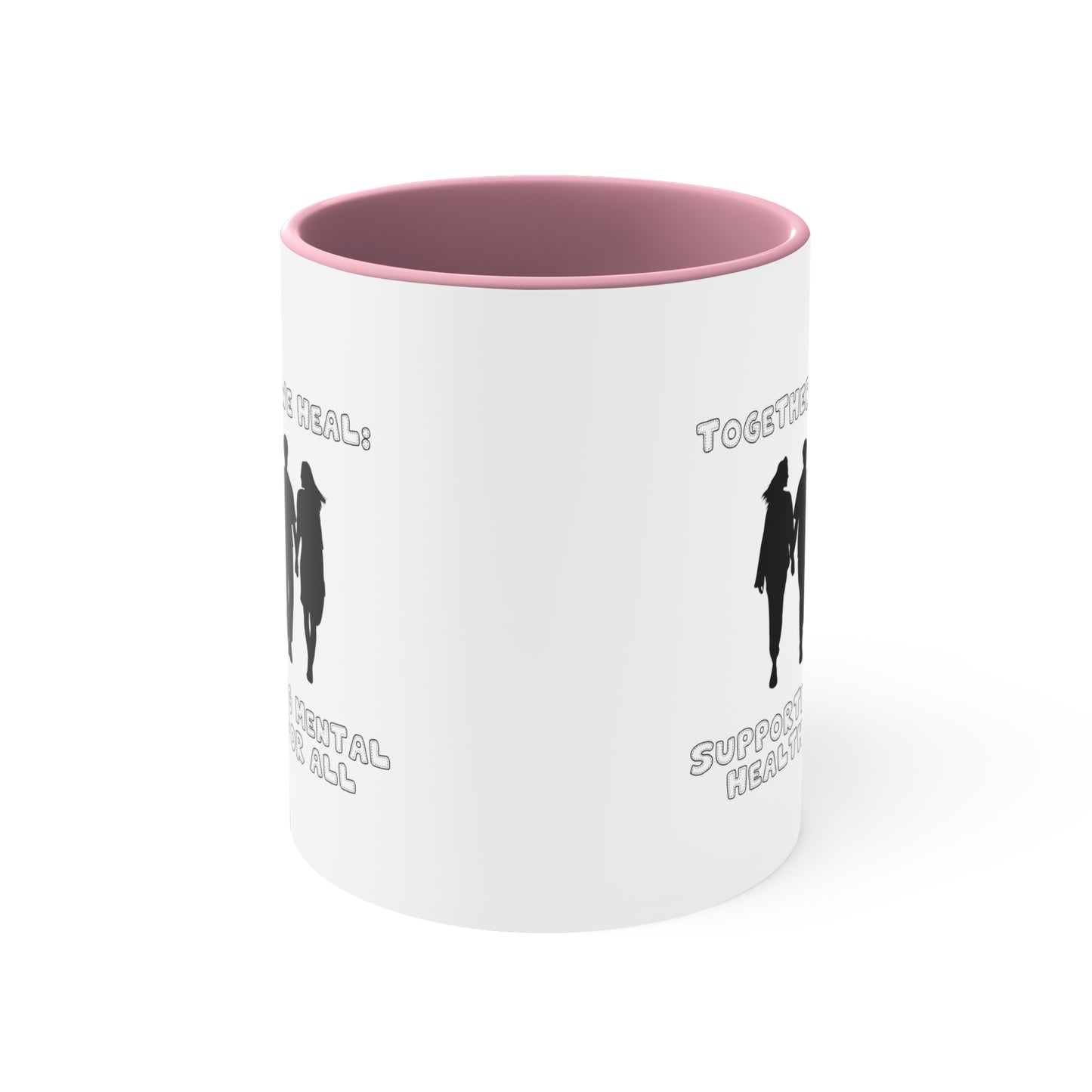 Accent Coffee Mug - Together We Heal: Supporting Mental Health for All