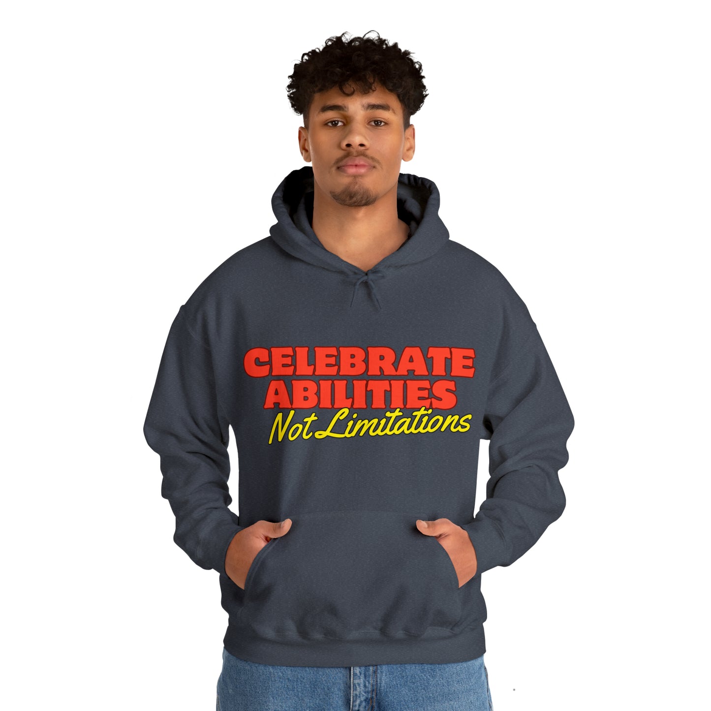 Unisex Hooded Sweatshirt - Celebrate Abilities, Not Limitations