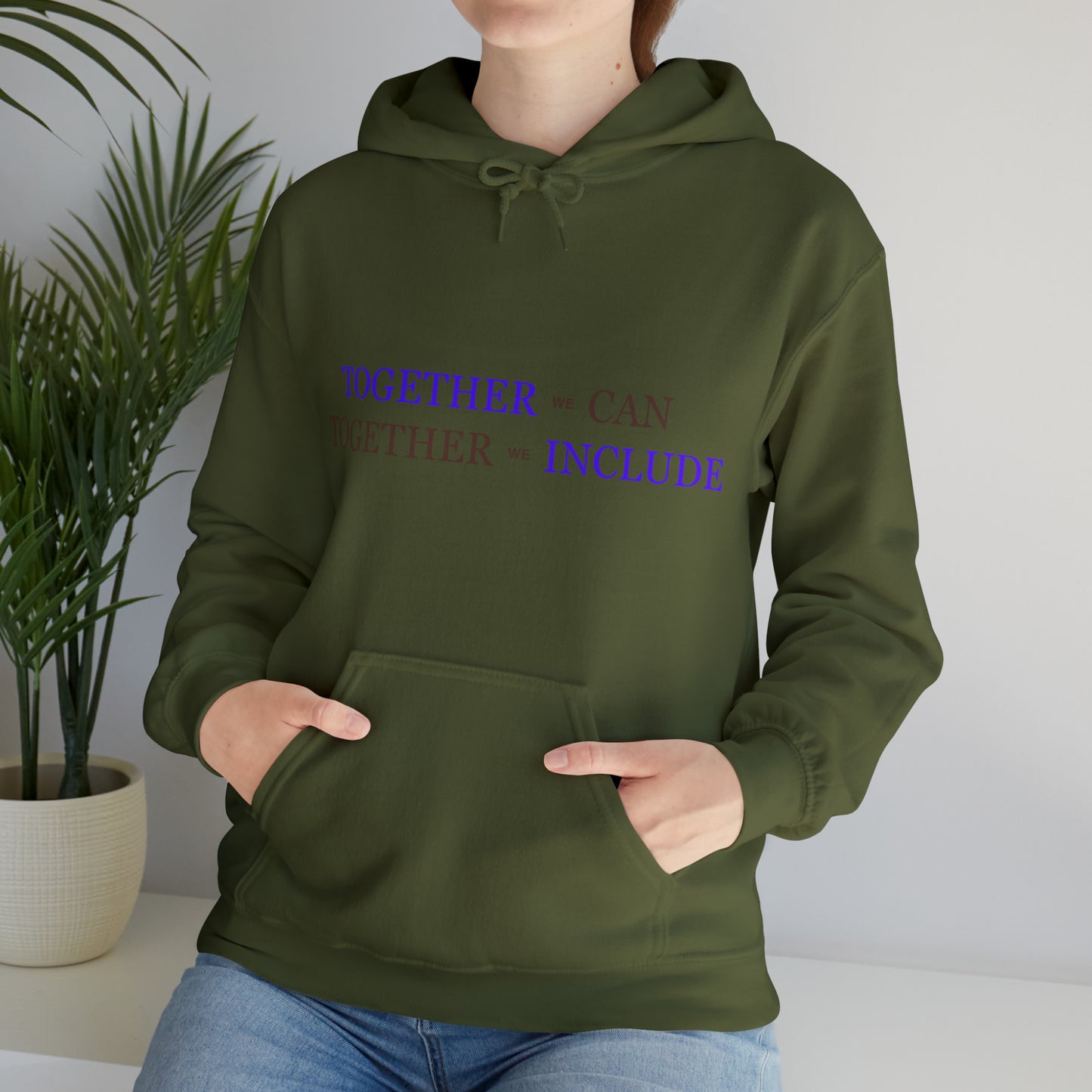 Unisex Hooded Sweatshirt - Together We Can, Together We Include