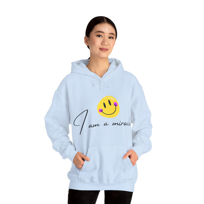 Unisex Hooded Sweatshirt -  I am a miracle