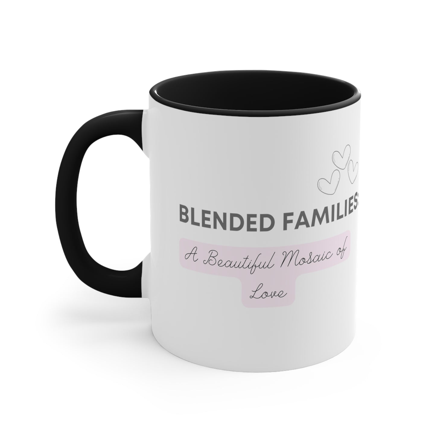 Accent Coffee Mug - Blended Families: A Beautiful Mosaic of Love