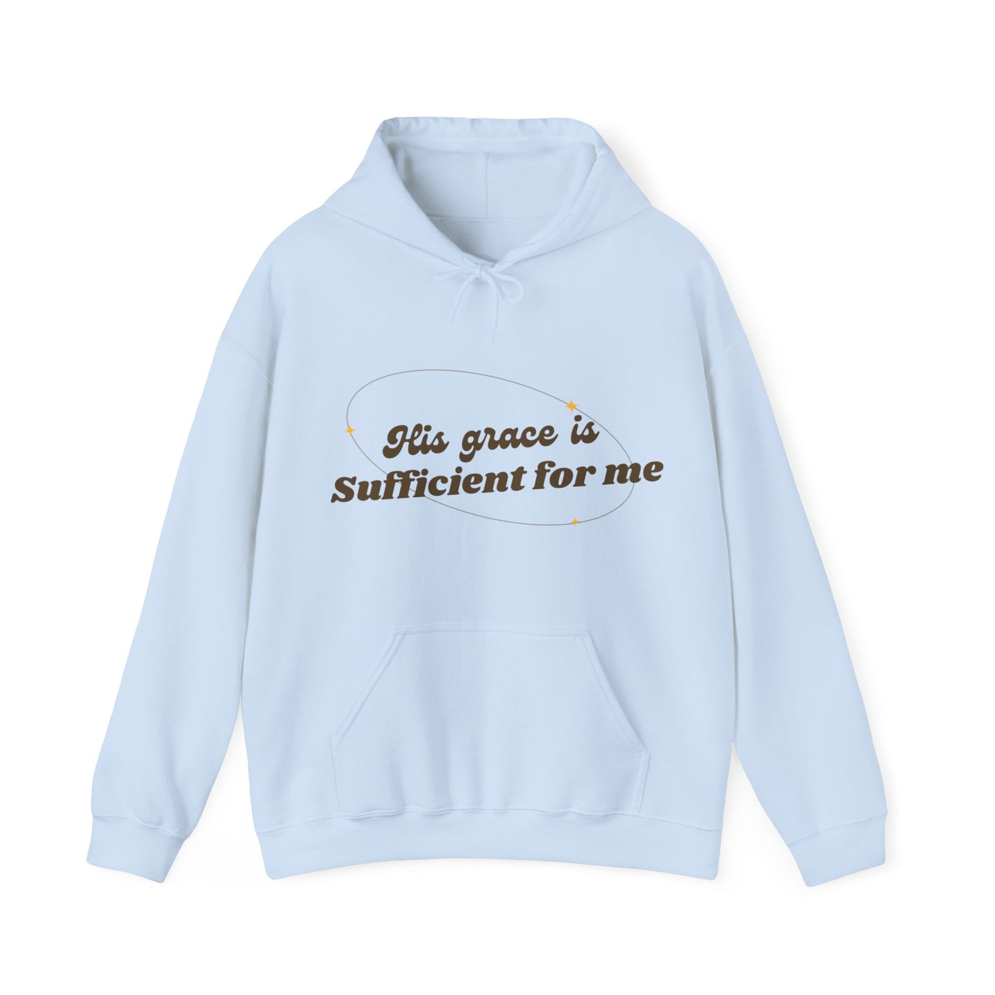 Unisex Hooded Sweatshirt - His grace is sufficient for me