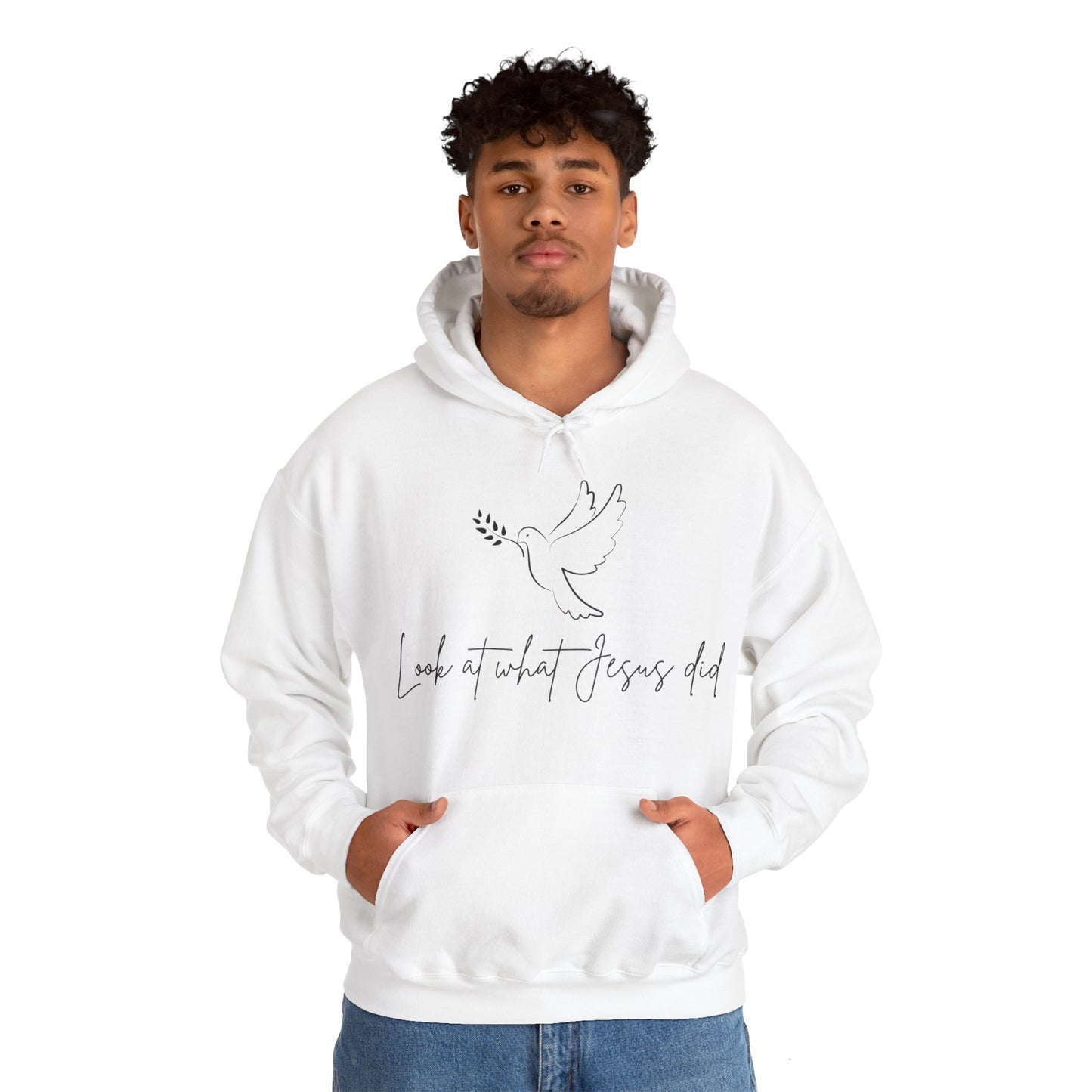 Unisex Hooded Sweatshirt - Look at what Jesus did!