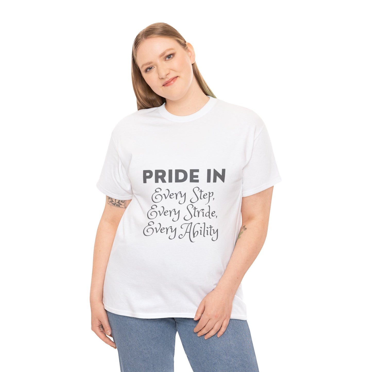 Unisex T-Shirt - Pride in Every Step, Every Stride, Every Ability