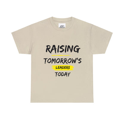 Unisex T-Shirt - Raising Tomorrow's Leaders Today