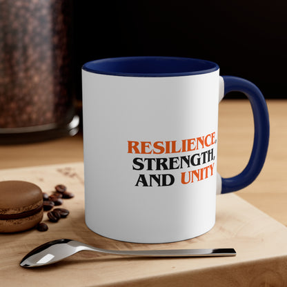 Accent Coffee Mug - Resilience, Strength, and Unity