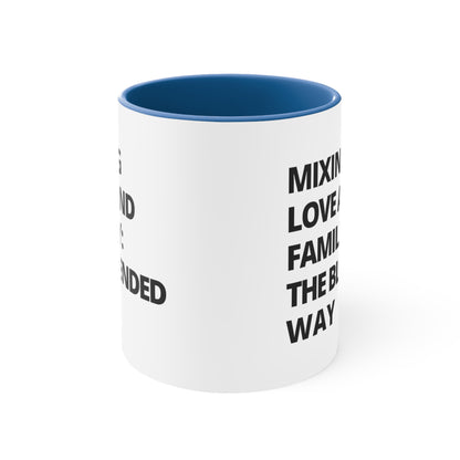 Accent Coffee Mug - Mixing Love and Family: The Blended Way