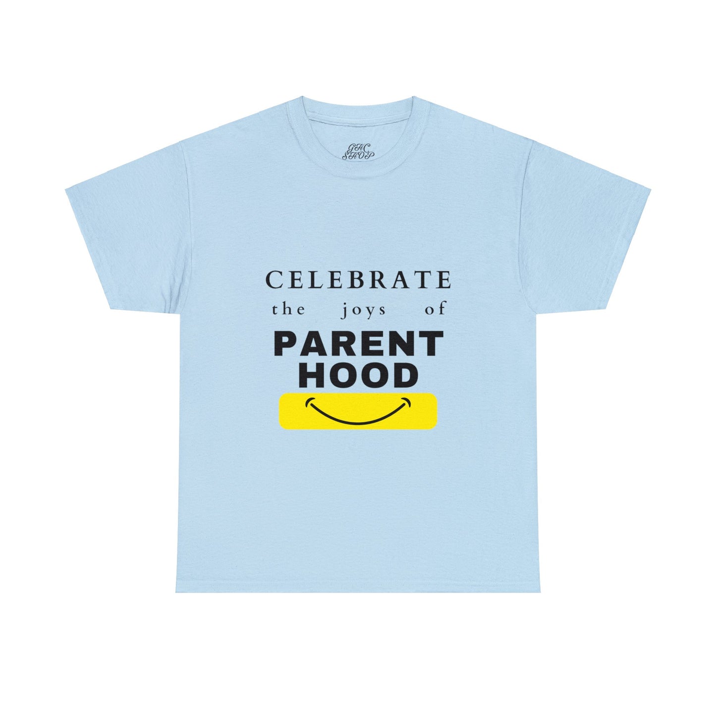 Unisex T-Shirt - Celebrate the Joys of Parenthood