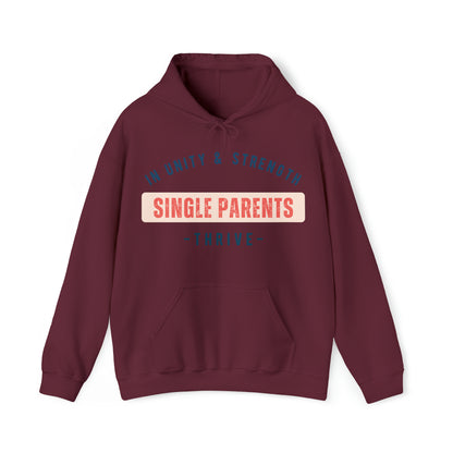 Unisex Hooded Sweatshirt - In Unity and Strength, Single Parents Thrive