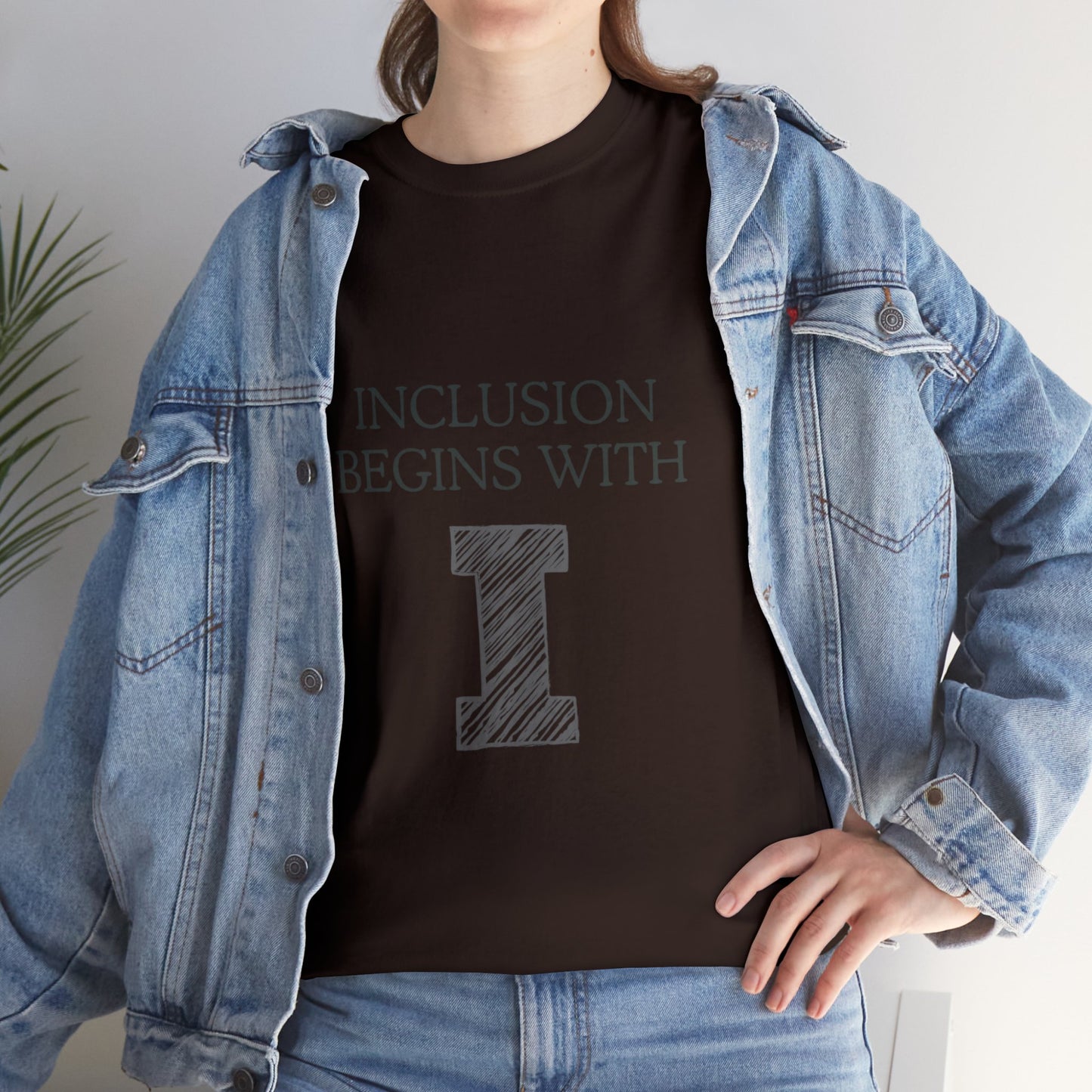 Unisex T-Shirt - Inclusion Begins with I