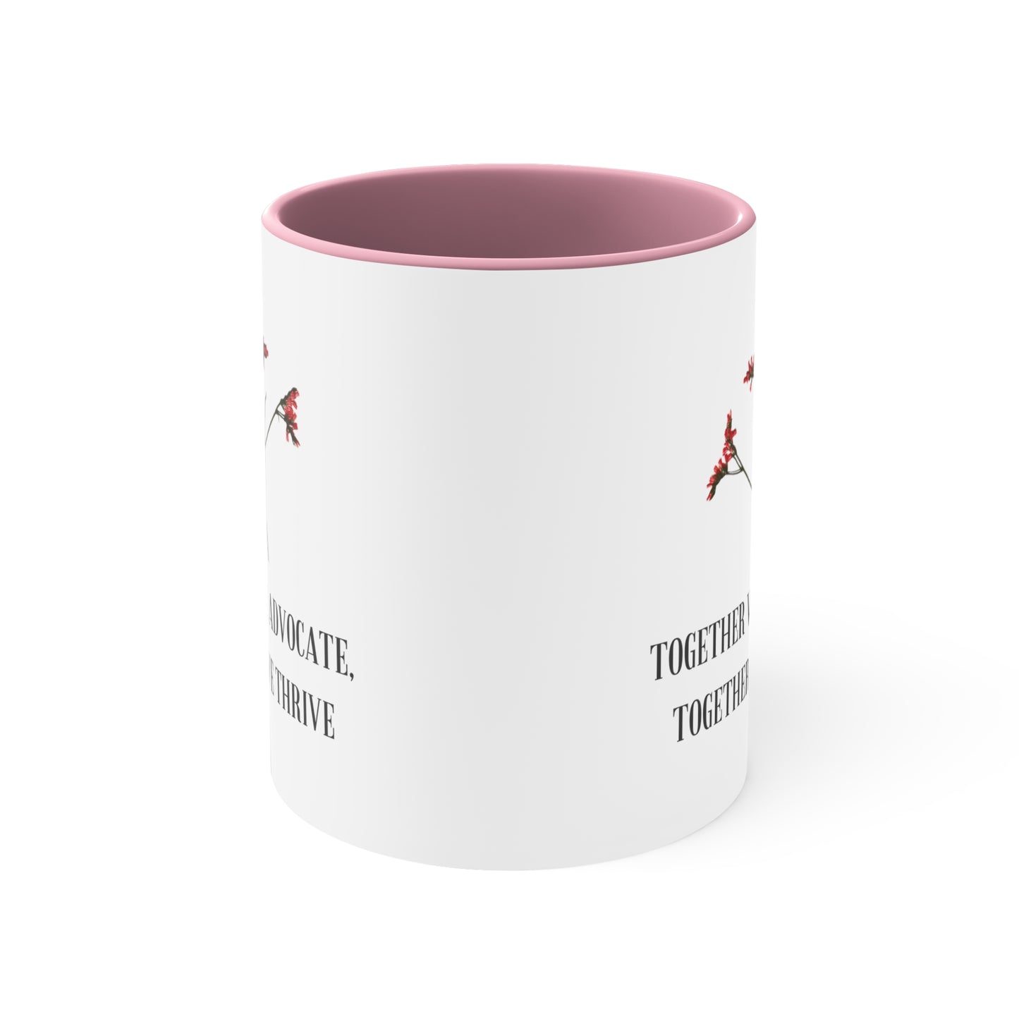 Accent Coffee Mug - Together We Advocate, Together We Thrive