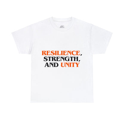 Unisex T-Shirt - Resilience, Strength, and Unity