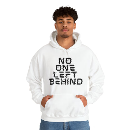 Unisex Hooded Sweatshirt - No One Left Behind