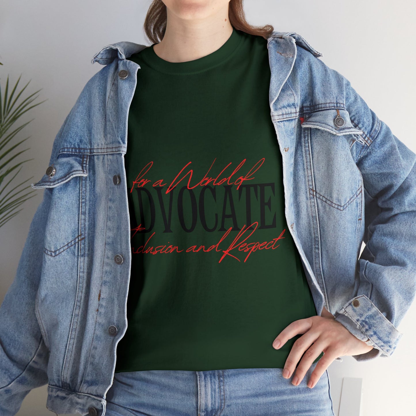 Unisex T-Shirt - Advocate for a World of Inclusion and Respect