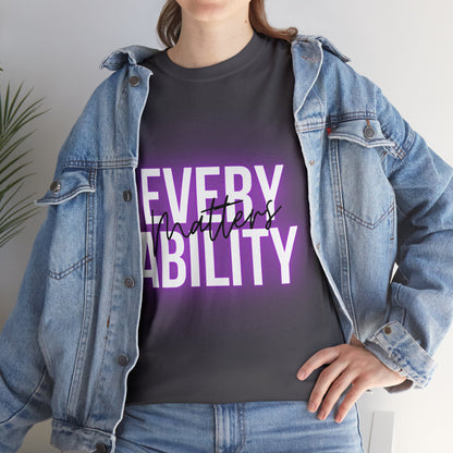 Unisex T-Shirt - Every Ability Matters