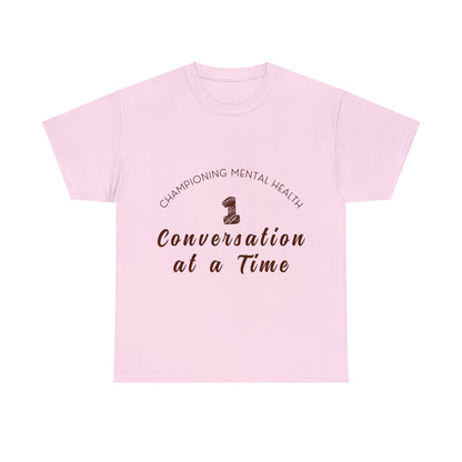 Unisex Heavy Cotton Tee - Championing Mental Health, One Conversation at a Time