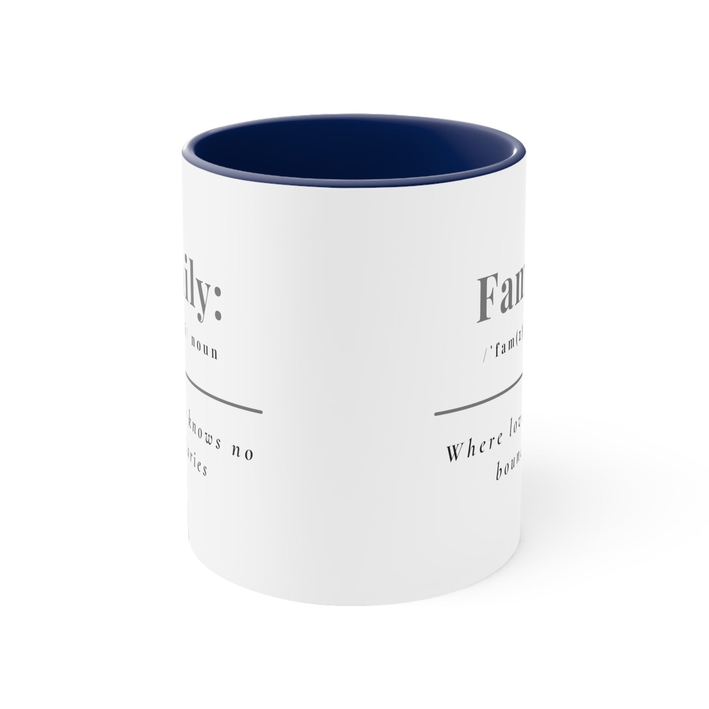 Accent Coffee Mug - Family: Where Love Knows No Boundaries