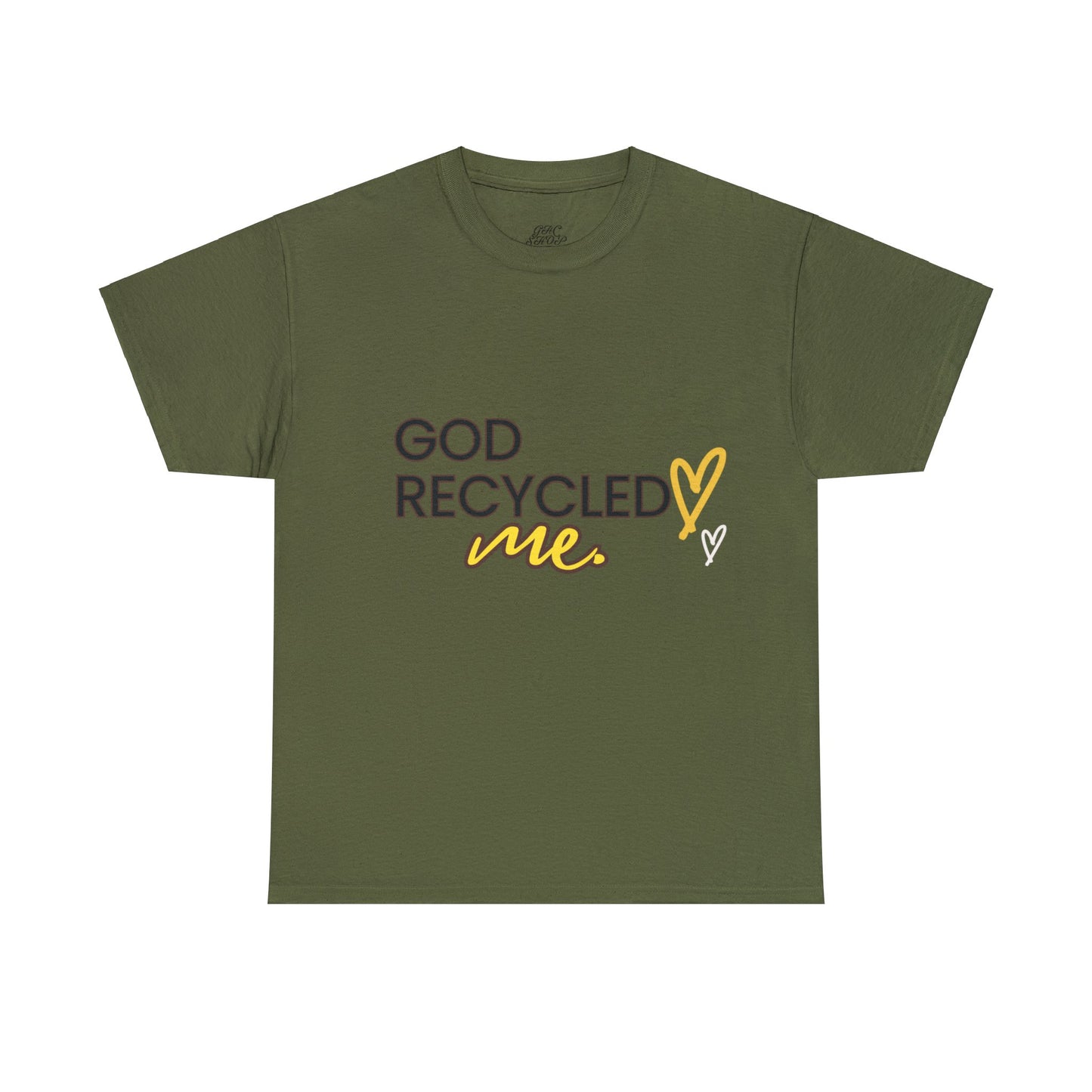 Unisex Heavy Cotton Tee - God recycled me