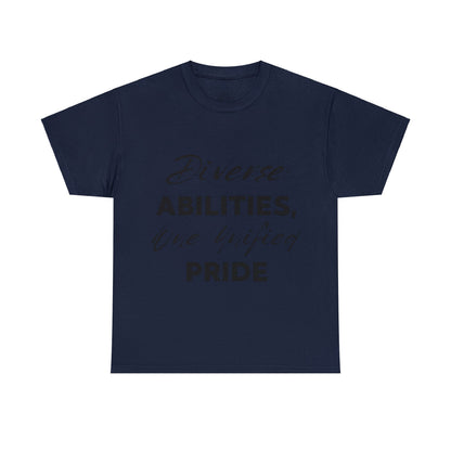 Unisex T-Shirt - Diverse Abilities, One Unified Pride