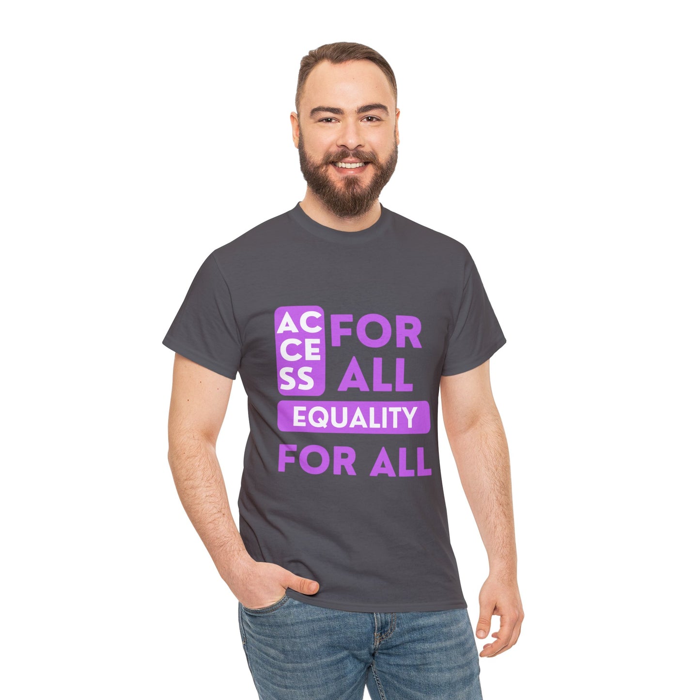 Unisex T-Shirt - Access for All, Equality for All