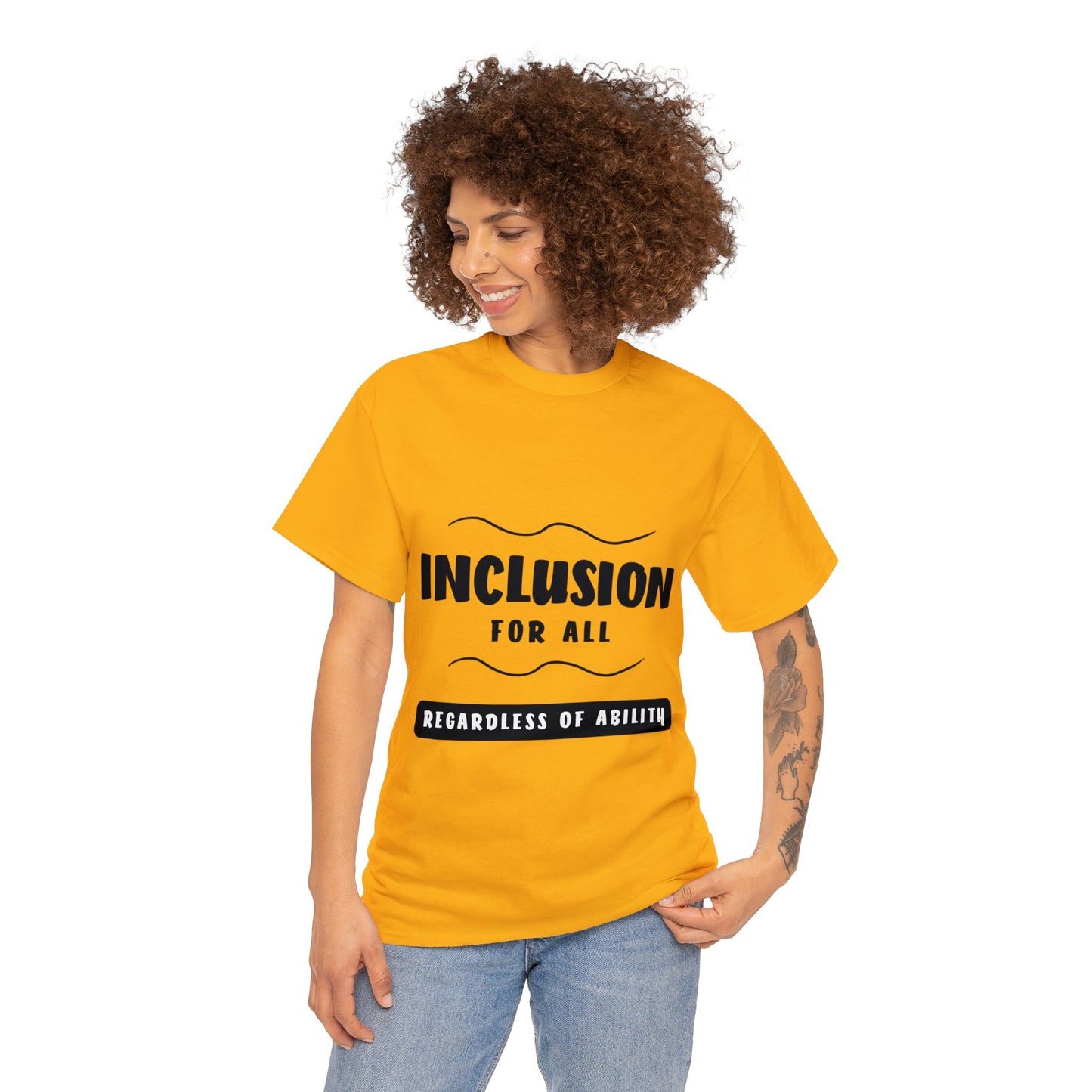 Unisex T-Shirt -  Inclusion for All, Regardless of Ability