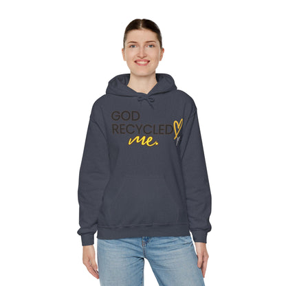 Unisex Hooded Sweatshirt - God recycled me