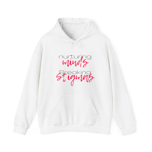 Unisex Hooded Sweatshirt - Nurturing Minds, Breaking Stigmas