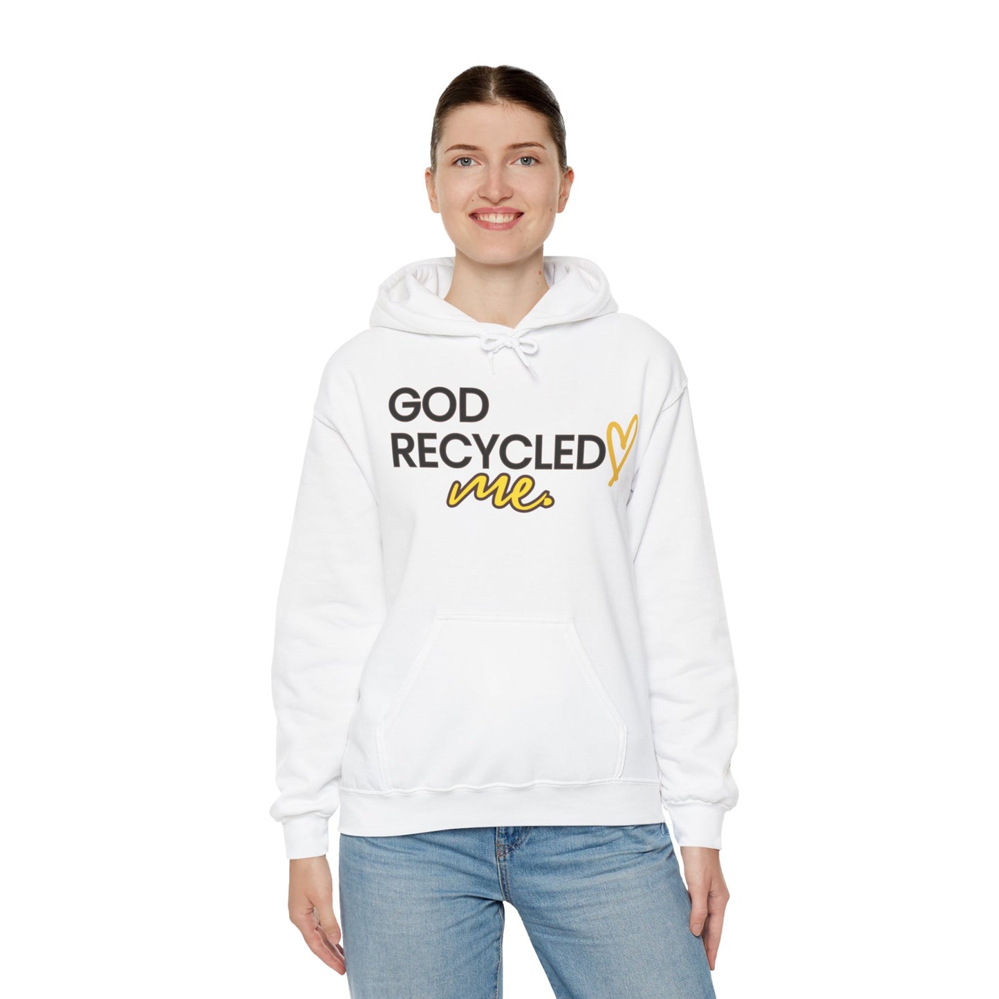 Unisex Hooded Sweatshirt - God recycled me