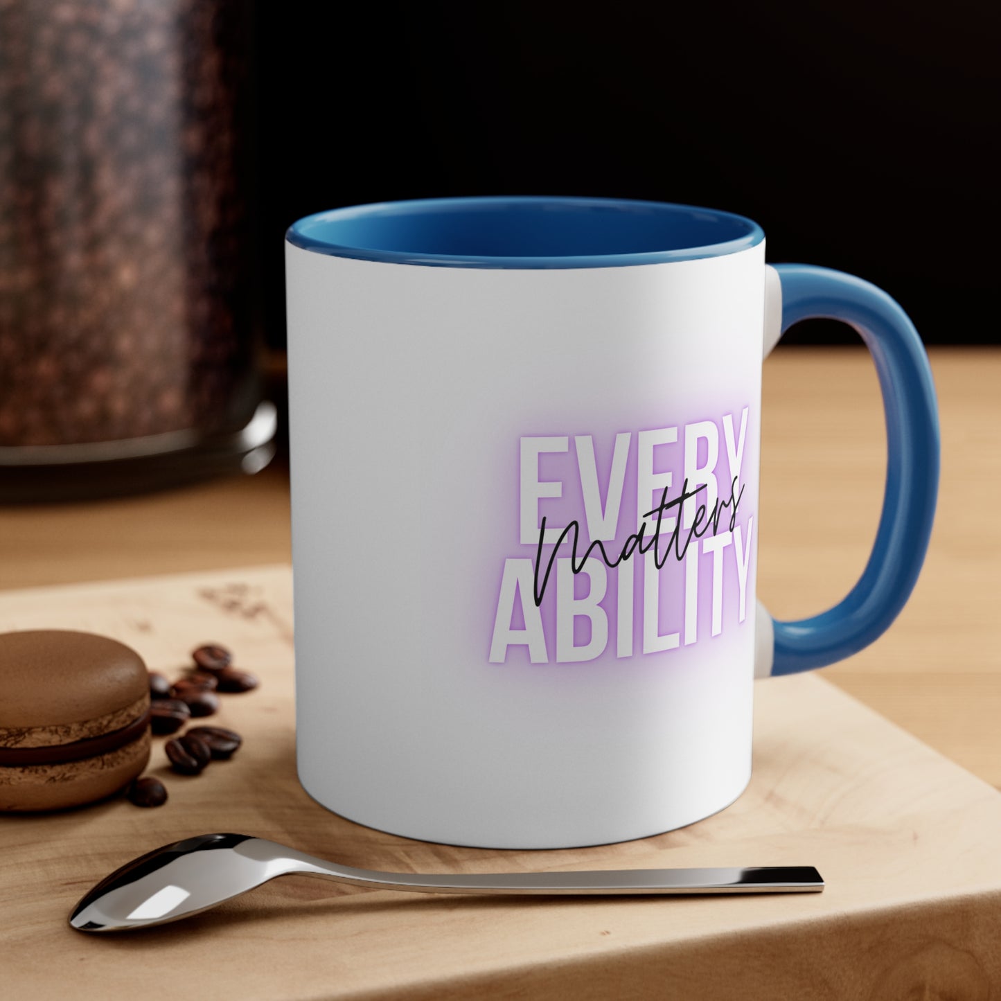 Accent Coffee Mug - Every Ability Matters