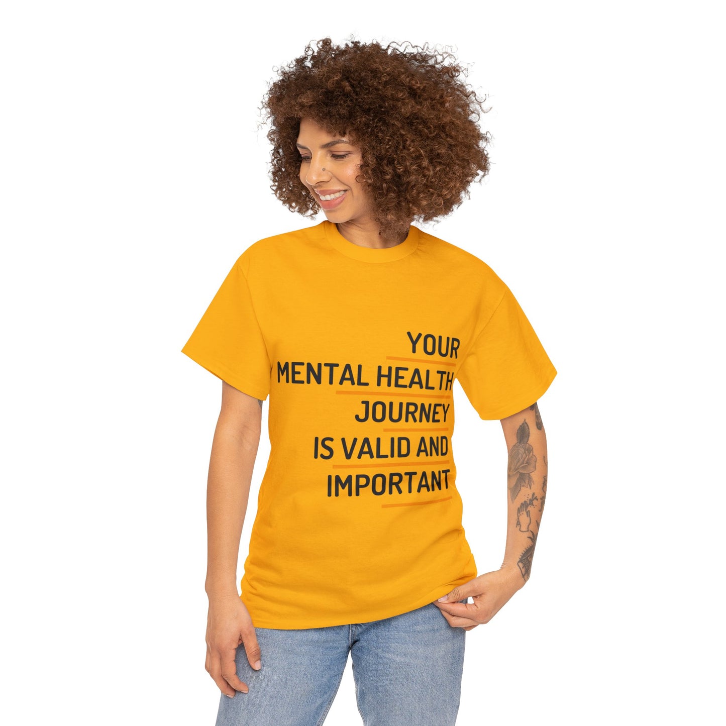 Unisex Heavy Cotton Tee - Your Mental Health Journey is Valid and Important