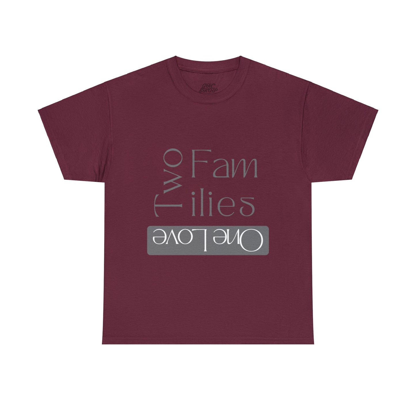 Unisex T-Shirt - Two Families, One Love