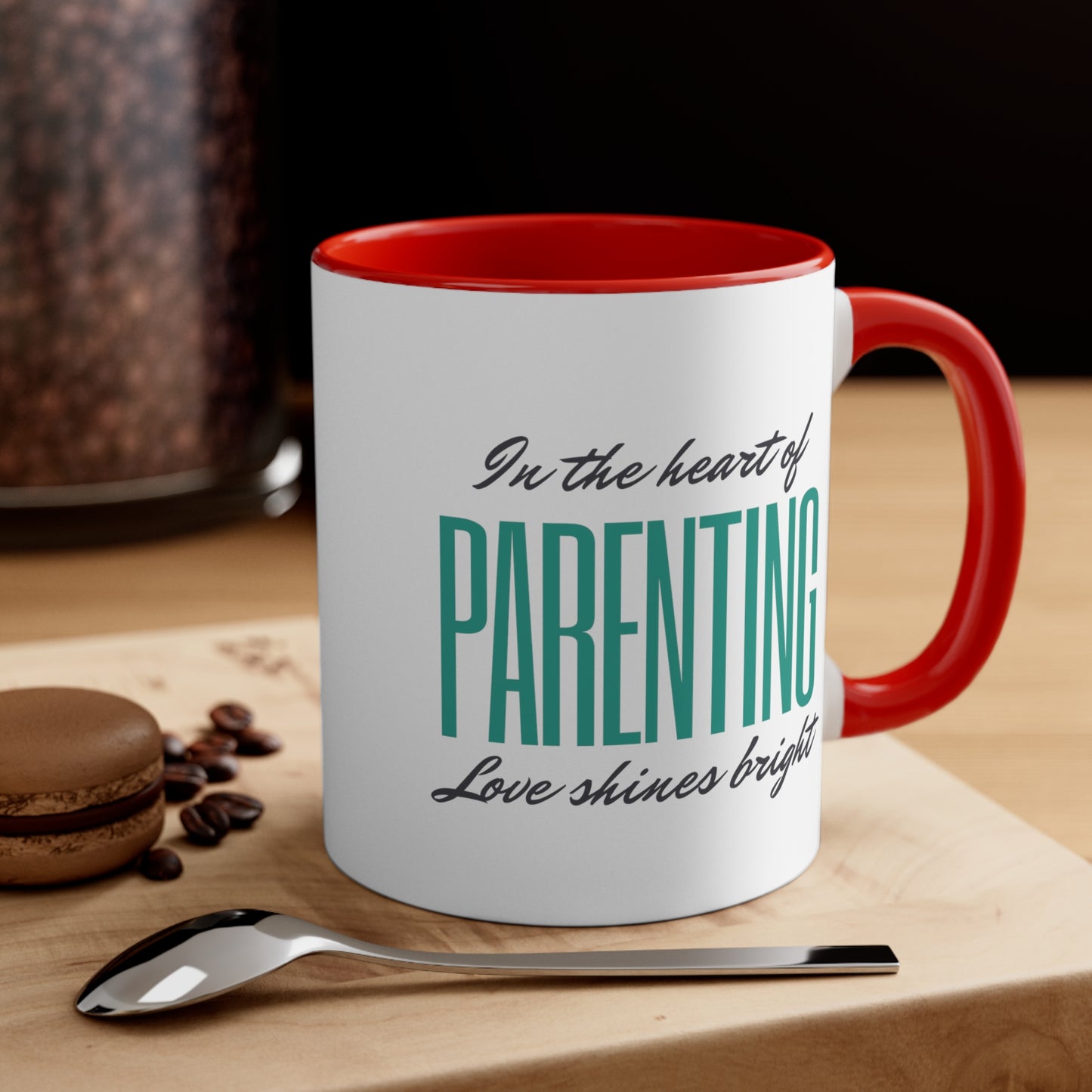 Accent Coffee Mug - In the Heart of Parenting, Love Shines Bright