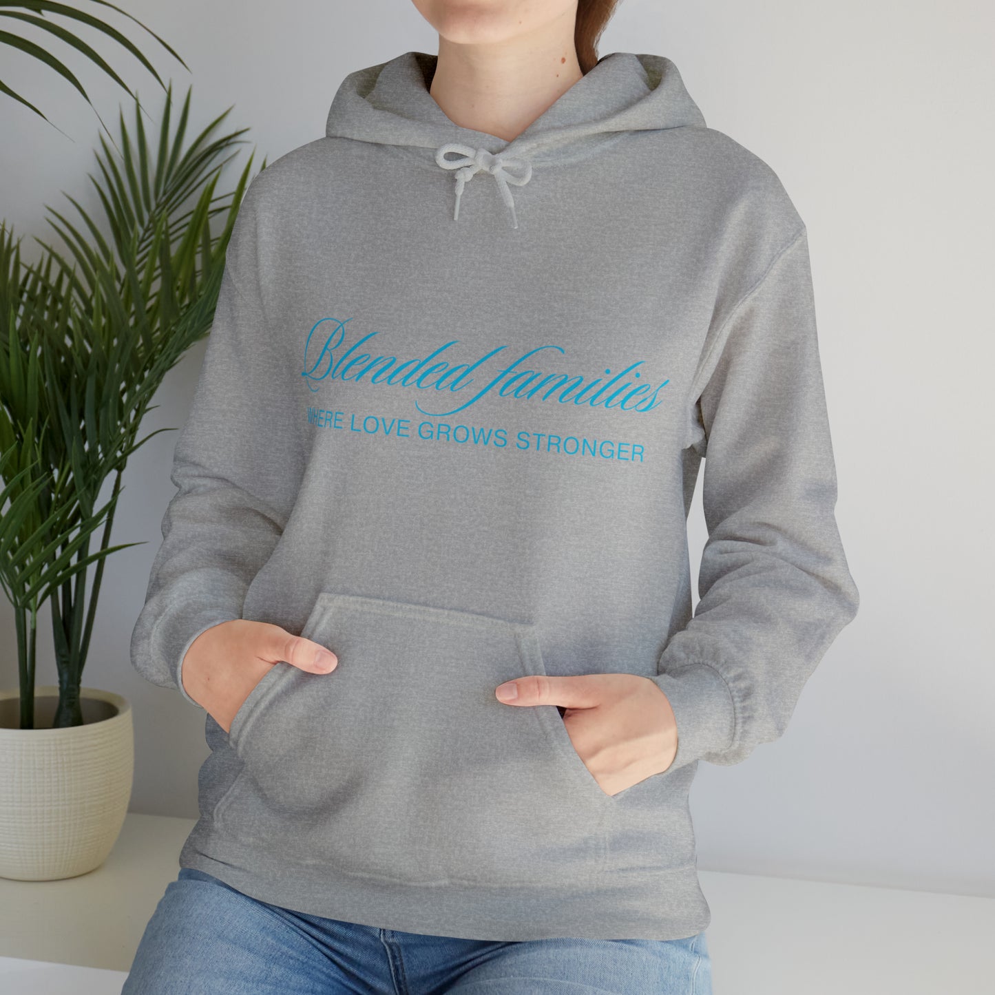 Unisex Hooded Sweatshirt - Blended Families: Where Love Grows Stronger