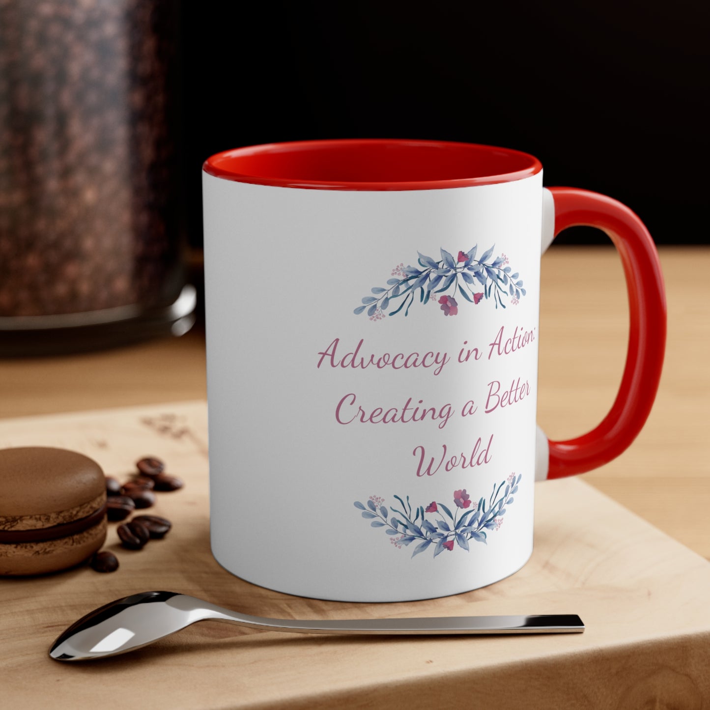 Accent Coffee Mug - Advocacy in Action: Creating a Better World