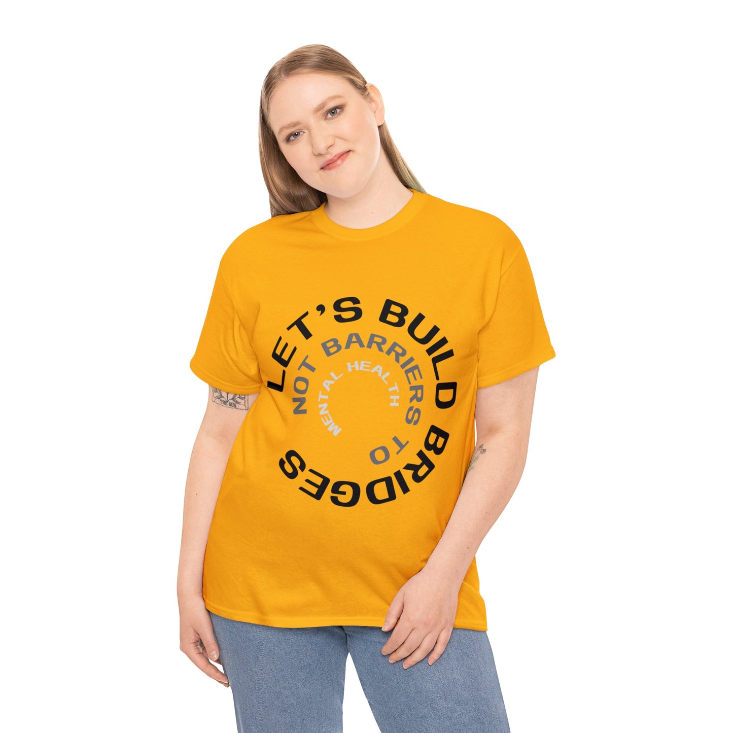 Unisex Heavy Cotton Tee - Let's Build Bridges, Not Barriers, to Mental Health