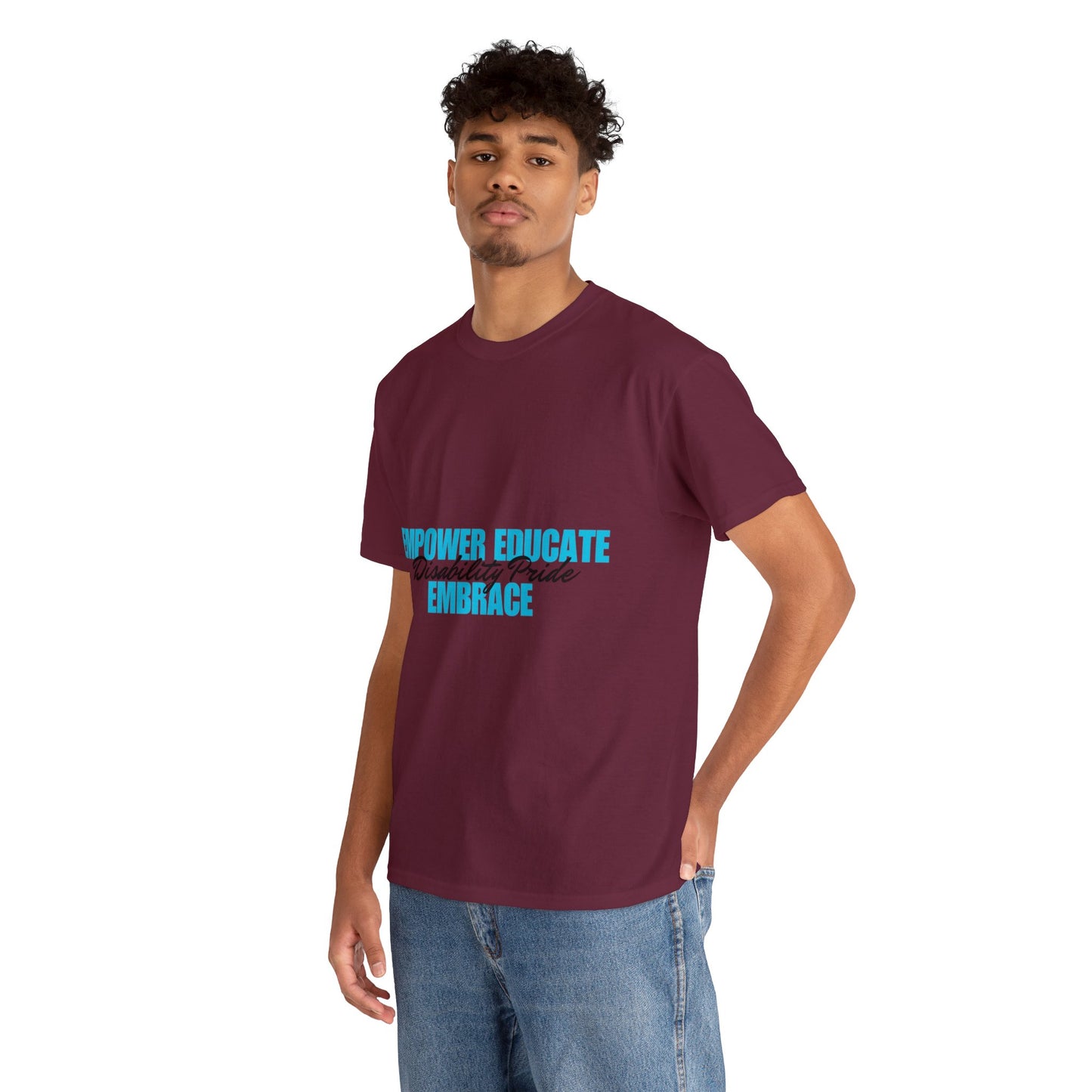 Unisex T-Shirt - Empower, Educate, Embrace Disability Pride