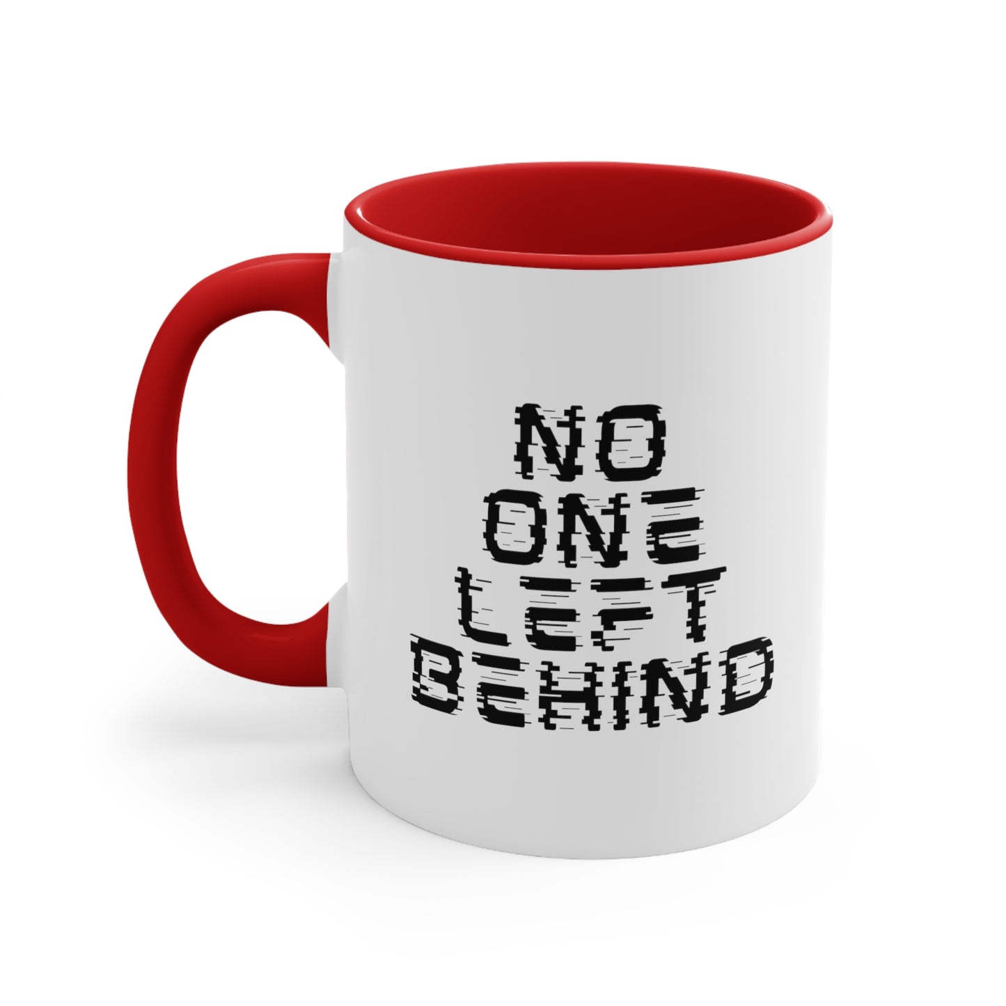 Accent Coffee Mug - No One Left Behind