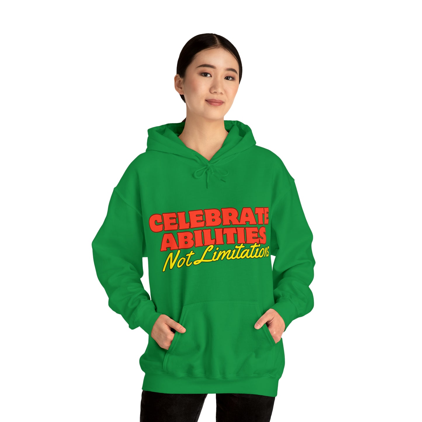 Unisex Hooded Sweatshirt - Celebrate Abilities, Not Limitations