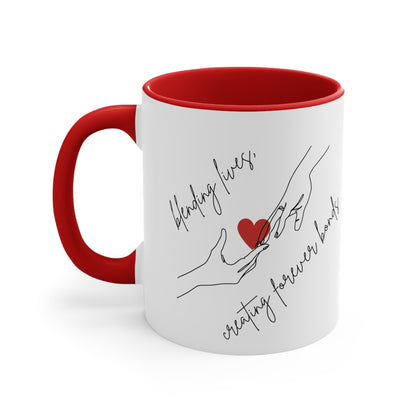 Accent Coffee Mug - Blending Lives, Creating Forever Bonds